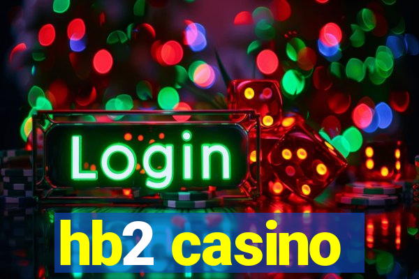 hb2 casino